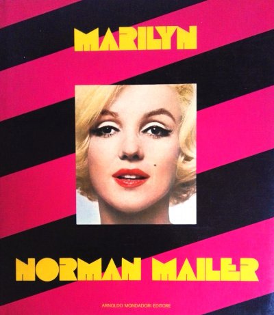 Marilyn - Biografia di Norman Mailer - Ritratti dei più …