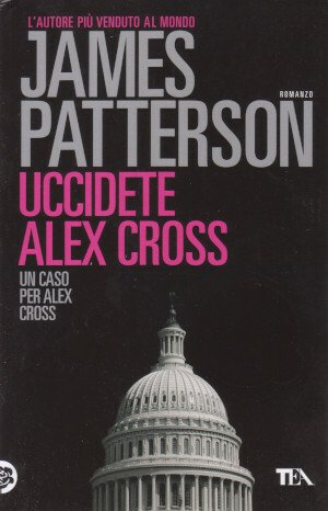 Uccidete Alex Cross