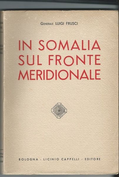 IN SOMALIA SUL FRONTE MERIDIONALE.