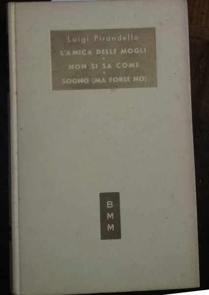 MASCHERE NUDE. L'AMICA DELLE MOGLI - NON SI SA COME …
