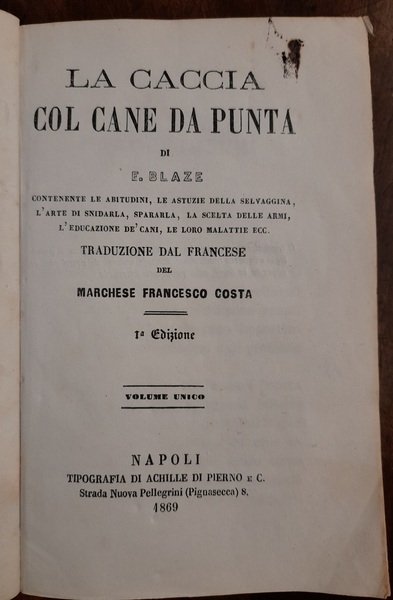 LA CACCIA COL CANE DA PUNTA.