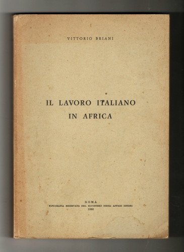 IL LAVORO ITALIANO IN AFRICA