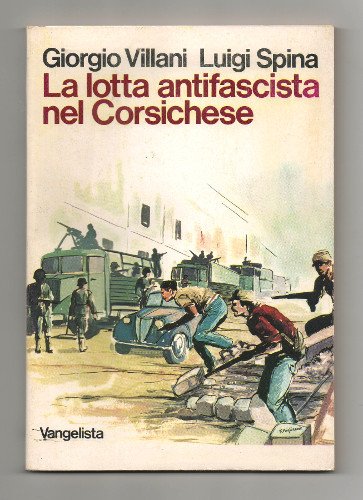 LA LOTTA ANTIFASCISTA NEL CORSICHESE