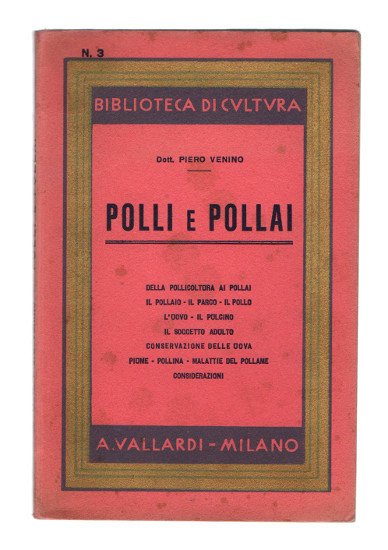 POLLI E POLLAI. APPUNTI DI POLLICOLTURA