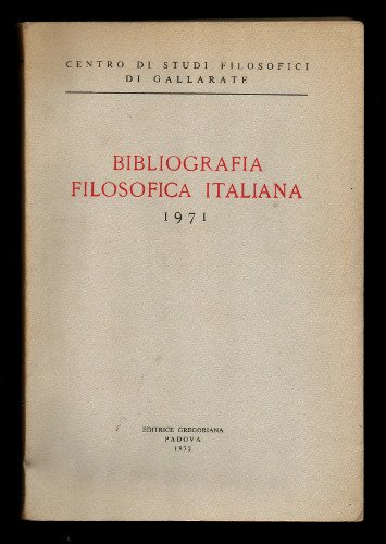 BIBLIOGRAFIA FILOSOFICA ITALIANA 1971