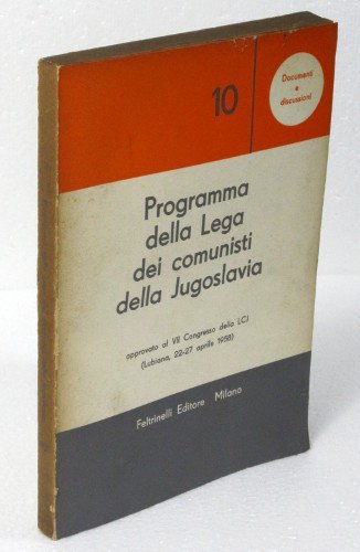 PROGRAMMA DELLA LEGA DEI COMUNISTI DELLA JUGOSLAVIA