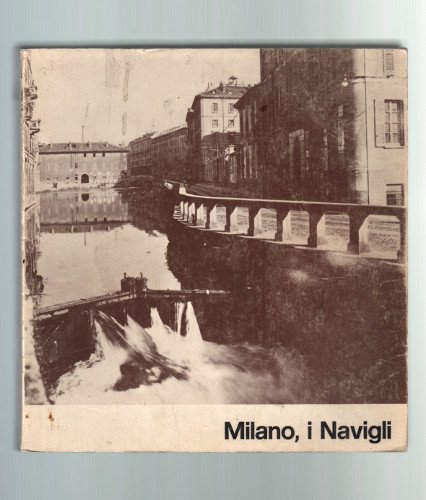 MILANO, I NAVIGLI