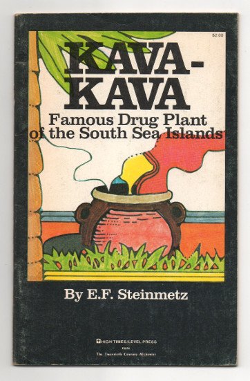 KAVA-KAVA FAMOUS DRUG PLANT OF THE SOUTH SEA ISLANDS