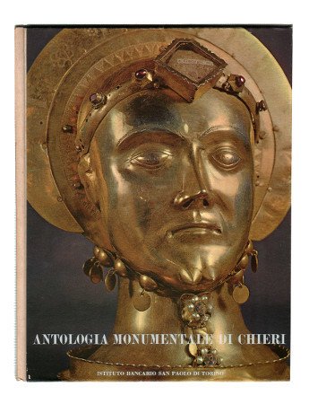 ANTOLOGIA MONUMENTALE DI CHIERI