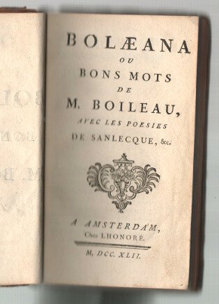 BOLAEANA OU BONS MOTS DE M.BOILEAU AVEC LES POESIES DE …