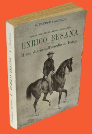 ENRICO BESANA. IL SUO DIARIO SULL'ASSEDIO DI PARIGI