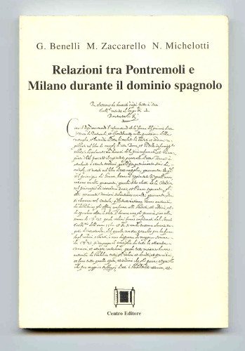 RELAZIONE TRA PONTREMOLI E MILANO DURANTE IL DOMINIO SPAGNOLO