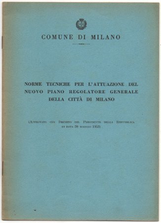 NORME TECNICHE PER L'ATTUAZIONE DEL NUOVO PIANO REGOLATORE GENERALE DELLA …