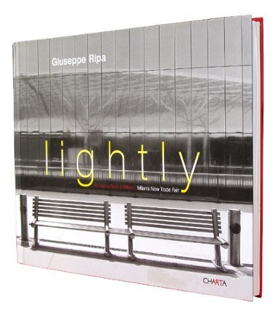 LIGHTLY. LA NUOVA FIERA DI MILANO