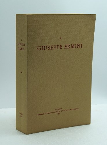 A GIUSEPPE ERMINI (VOL I)