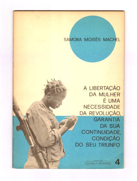 A LIBERTAÇÃO DA MULHER È UMA NECESSIDADE DA REVOLUÇÃO, GARANTIA …