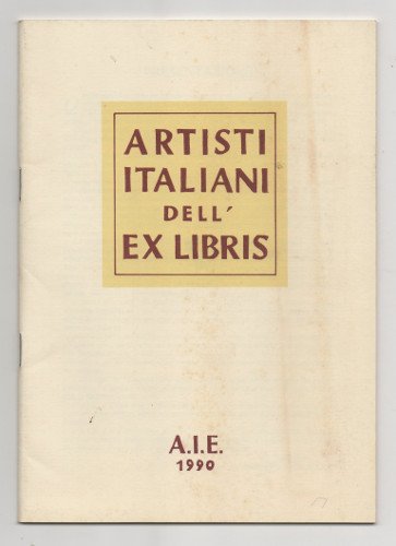 ARTISTI ITALIANI DELL' EX LIBRIS 1990