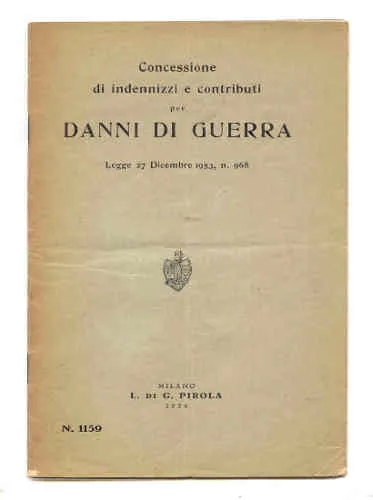 CONCESSIONE DI INDENNIZZI E CONTRIBUTI PER DANNI DI GUERRA | Immagine Gallery 2