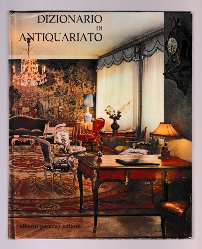 DIZIONARIO DI ANTIQUARIATO