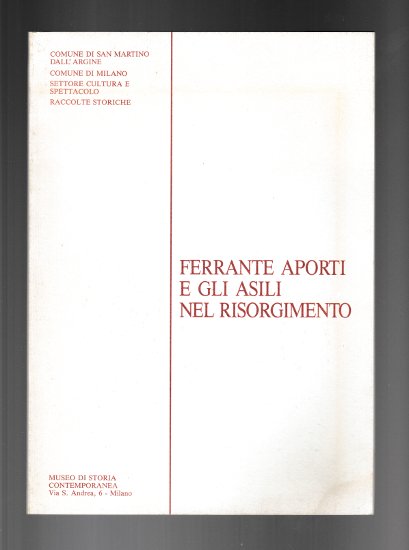 FERRANTE APORTI E GLI ASILI NEL RISORGIMENTO