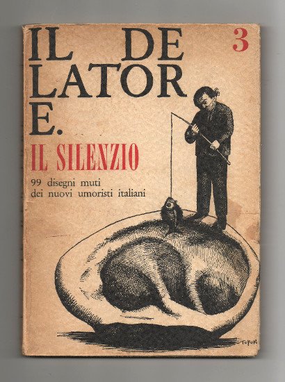 IL DELATORE N.3 IL SILENZIO