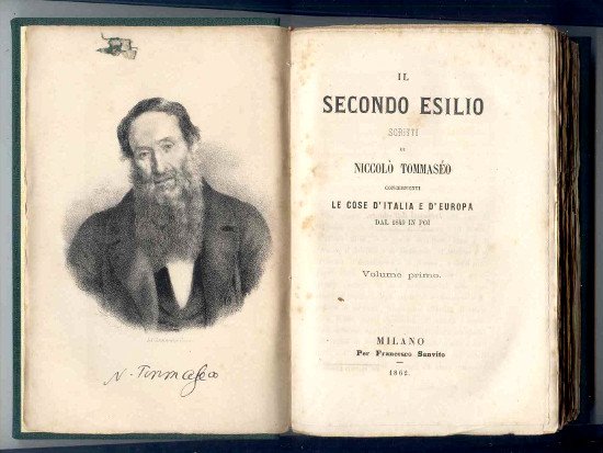 IL SECONDO ESILIO. SCRITTI DI NICCOLO' TOMMASEO CONCERNENTI LE COSE …