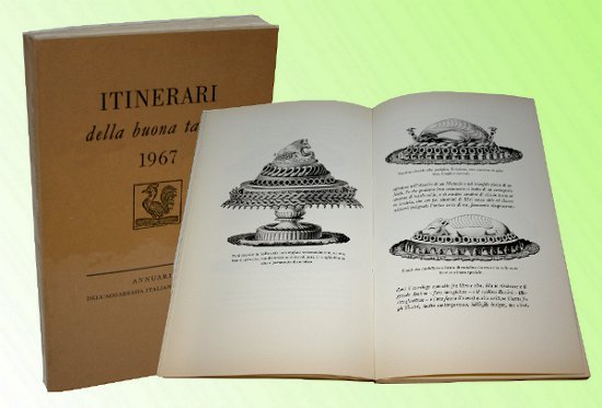 ITINERARI DELLA BUONA TAVOLA 1967. ANNUARIO DELL'ACCADEMIA ITALIANA DELLA CUCINA.