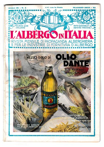 L'ALBERGO IN ITALIA. RIVISTA MENSILE DI PROPAGANDA ALBERGHIERA E PER …