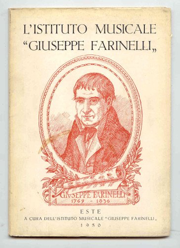 L'ISTITUTO MUSICALE GIUSEPPE FARINELLI