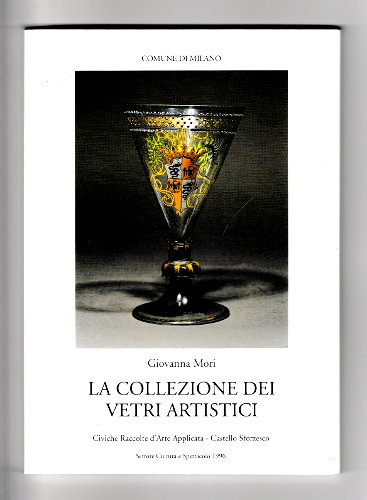 LA COLLEZIONE DI VETRI ARTISTICI