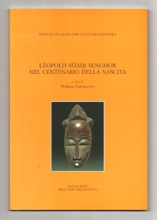 LEOPOLD SEDAR SENGHOR NEL CENTENARIO DELLA NASCITA