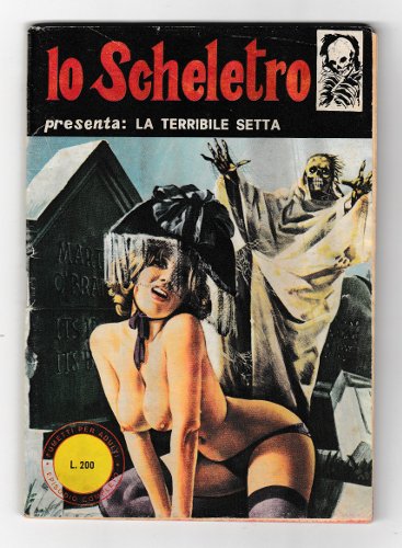 LO SCHELETRO - FUMETTI PER ADULTI