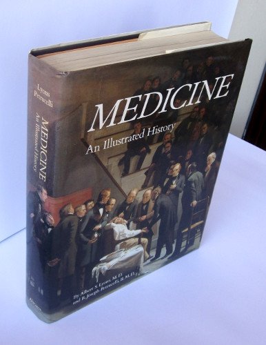 MEDICINE AN ILLUSTRATED HISTORY