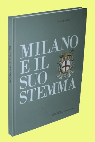 MILANO E IL SUO STEMMA