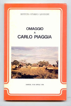 OMAGGIO A CARLO PIAGGIA