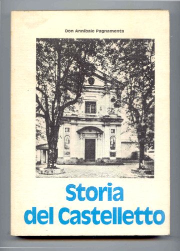 STORIA DEL CASTELLETTO