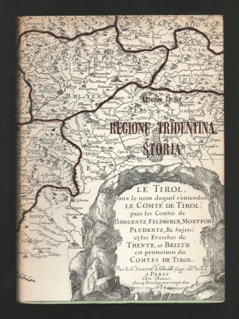 STORIA DELLA REGIONE TRIDENTINA