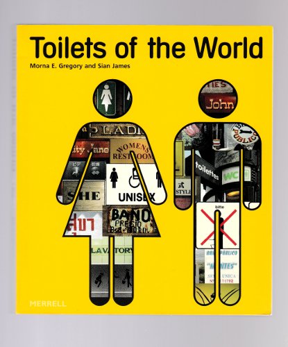 TOILETS OF THE WORLD