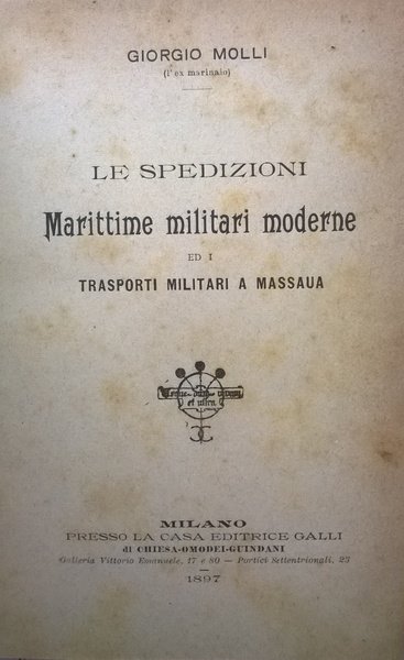 Le spedizioni Marittime militari moderne ed i trasporti militari a …