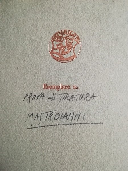 Satyricon / Petronius Arbiter. (Prova di tiratura, autografa).