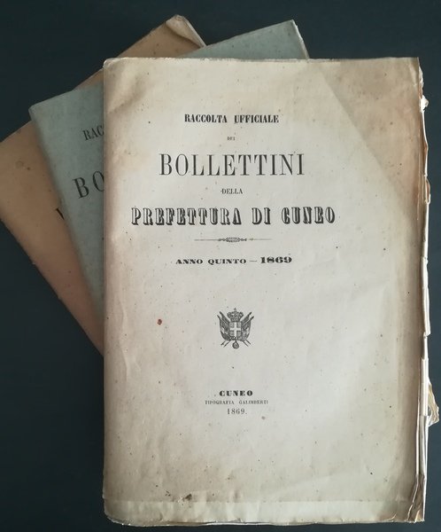 Raccolta ufficiale dei Bollettini della Prefettura di Cuneo.