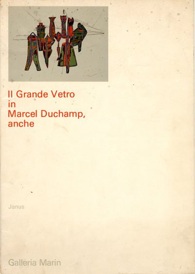 Grande vetro in Marcel Duchamp, anche.