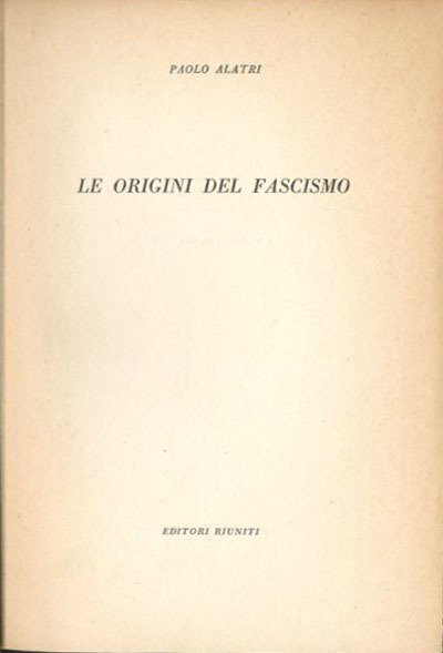 Le origini del fascismo.