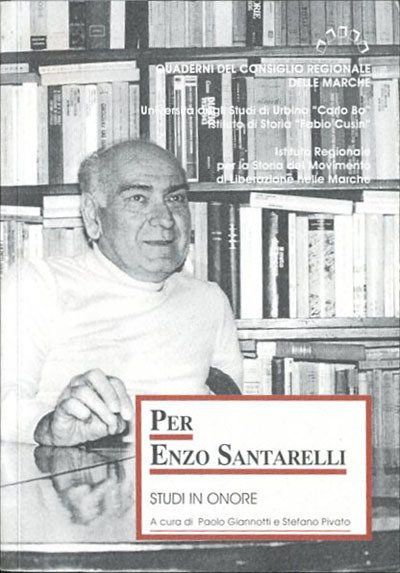 Per Enzo Santarelli. Studi in onore.