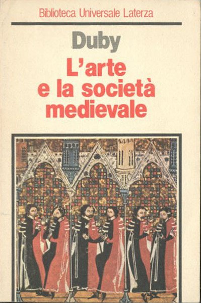 L'arte e la società medievale.