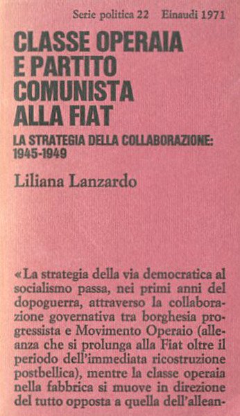 Classe operaia e Partito comunista alla Fiat. La strategia della …