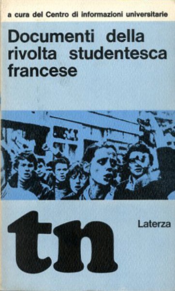 Documenti della rivolta studentesca francese.