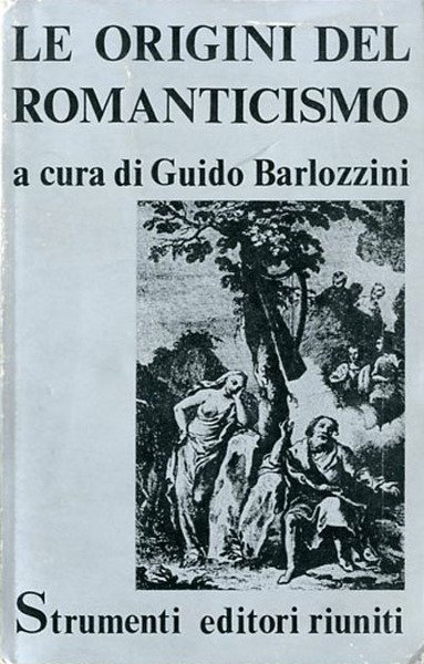 Le origini del Romanticismo.