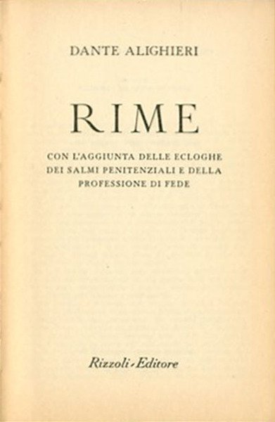 Rime. Con l'aggiunta delle Ecloghe; dei Salmi penitenziali e della …