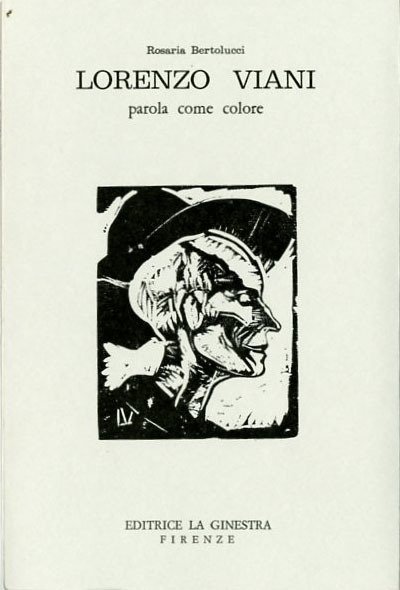 Lorenzo Viani. Parole come colore.